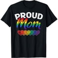 thumbnail image 1 of Proud Mom LGBTQ Gay Pride Queer Mothers Day Gift LGBT T-Shirt, 1 of 4