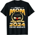thumbnail image 1 of Proud Mom Of A 2024 College Graduate T-Shirt, 1 of 4