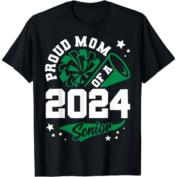Proud Mom Of A 2024 Senior Cheer Mom Graduation Party T-Shirt