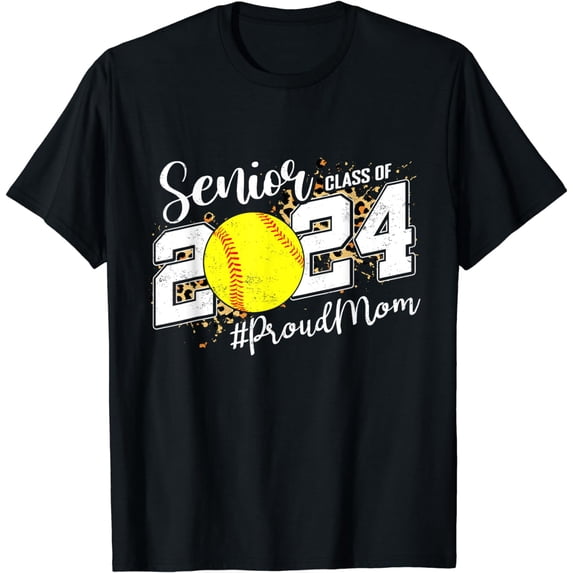 Proud Mom Of A 2024 Senior Graduate Class 2024 Softball T-Shirt