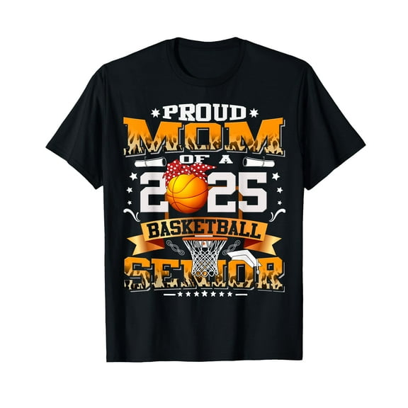 Proud Mom Of A 2025 Senior Basketball Graduate Grad 2025 T-Shirt