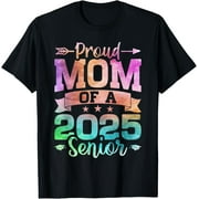 CORATO Proud Mom Of A 2025 Senior Class Of 2025 Graduate Graduation T-Shirt
