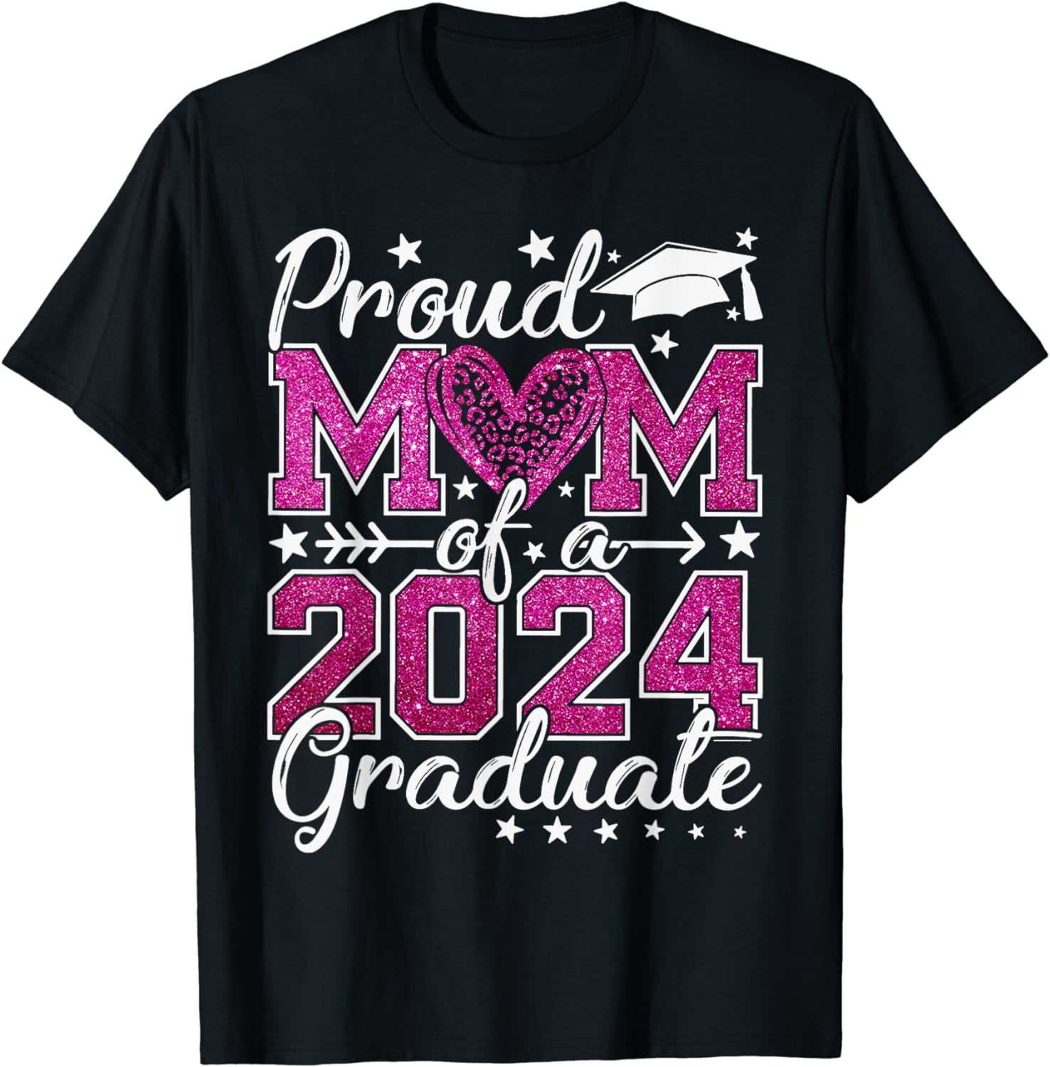 Proud Mom Of A Class Of 2024 Graduate 2024 Senior Mom 2024 T-Shirt ...