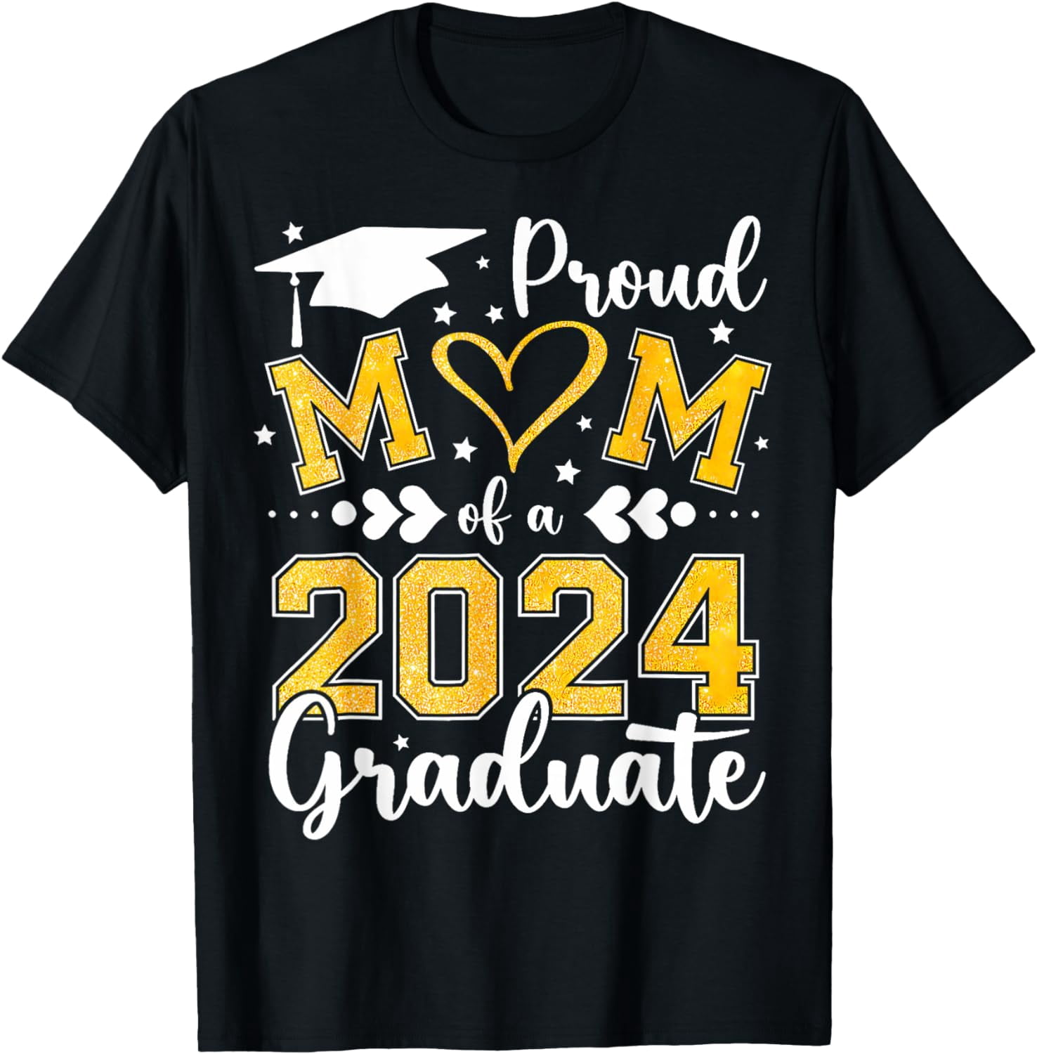 Proud Mom Of A Class Of 2024 Graduate 2024 Senior Mom 2024 T-Shirt ...