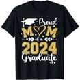 thumbnail image 1 of Proud Mom Of A Class Of 2024 Graduate 2024 Senior Mom 2024 T-Shirt, 1 of 5