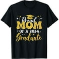 thumbnail image 1 of Proud Mom Of A Class Of 2024 Graduate Mom Senior 2024 T-Shirt, 1 of 4