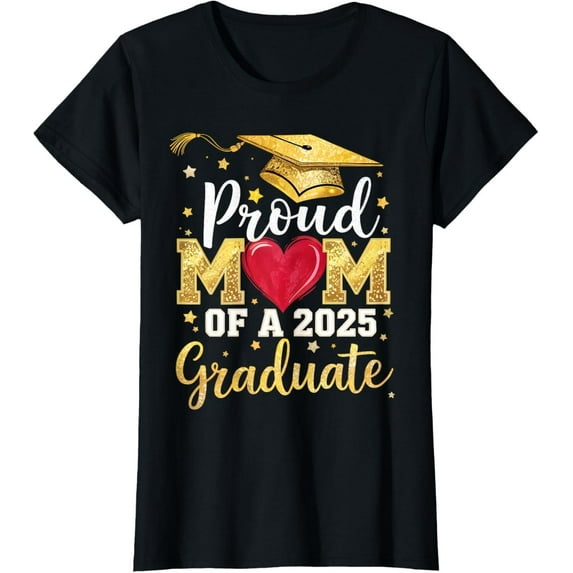 Proud Mom Of A Class Of 2025 Graduate 2025 Senior Mom T-Shirt