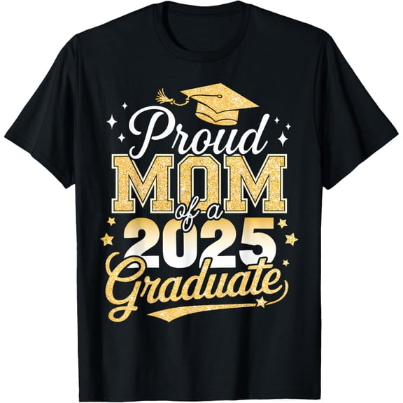 Proud Mom Of A Class Of 2025 Graduate Senior Graduation T-Shirt Unisex S-5XL Hot Trending Shirt, Vintage Birthday Gift