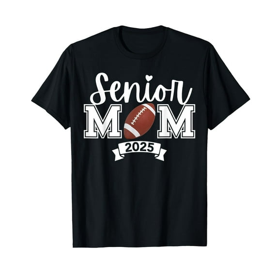Proud Mom Of A Football Senior 2025 Cute Heart Graduation T-Shirt