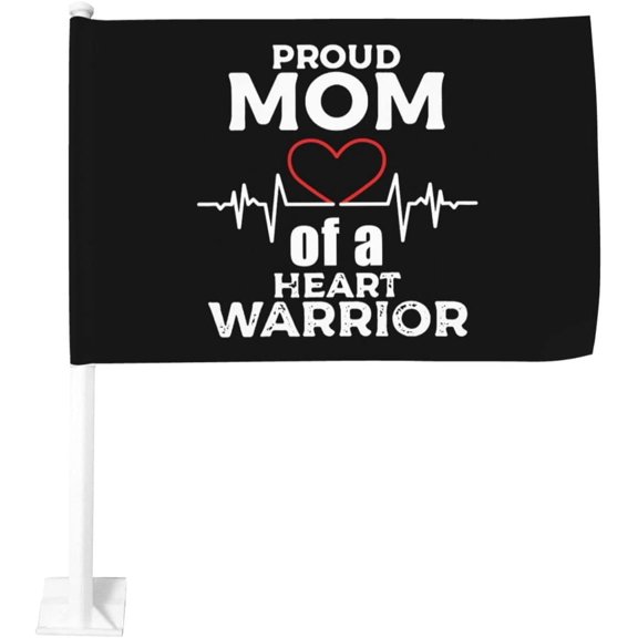Proud Mom Of A Heart Warrior CHD Awareness Car Flag Double Sided Printed Car Flag 12x18 Inch