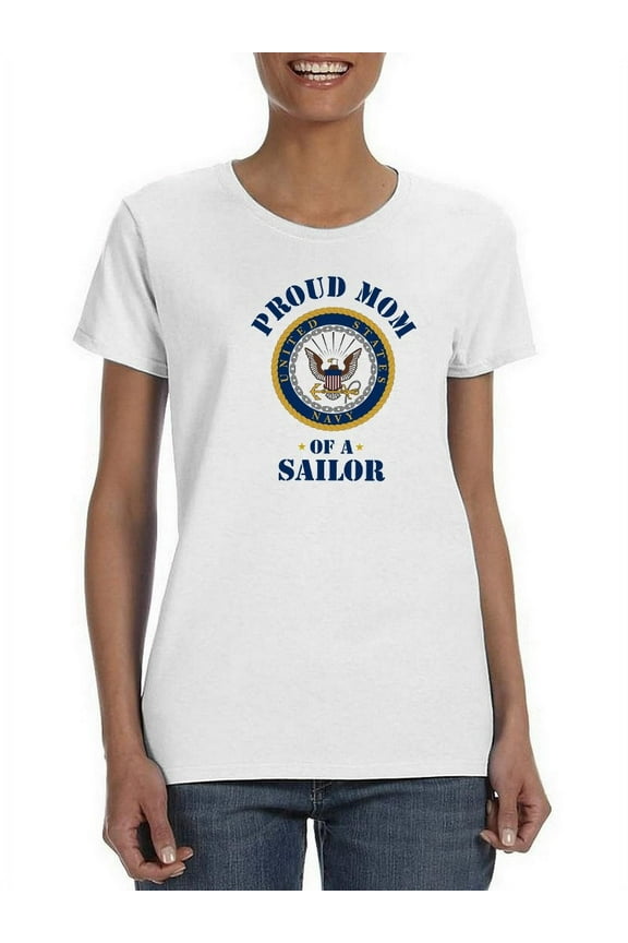 Proud Mom Of A Sailor! Shaped T-Shirt Women -Navy Designs, Female Medium