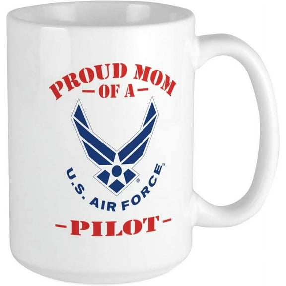 Proud Mom Of A US Air Force Pilot Large Mug Ceramic Coffee Mug, Tea Cup 15 oz
