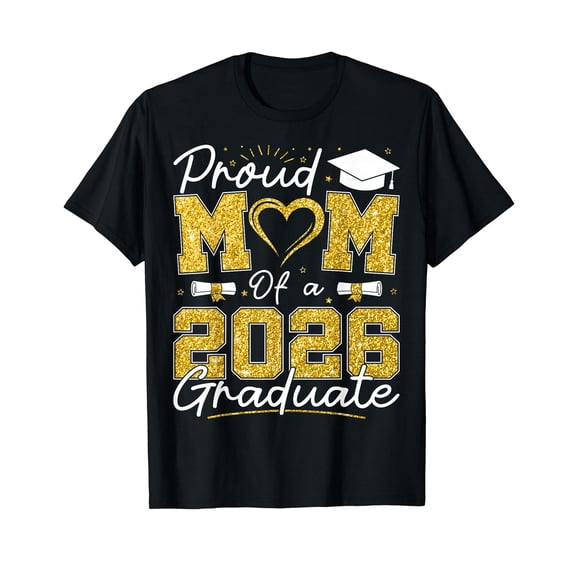 Proud Mom of A 2026 Graduate Senior 2026 Grad Family T-Shirt