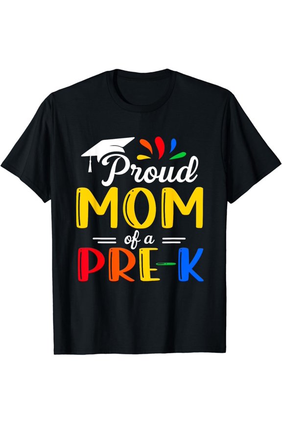 Proud Mom of Pre-K Preschool Family Matching Graduation T-Shirt