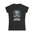 thumbnail image 1 of Proud Mom of a Class of 2025 Graduate 2025 Senior Mom 2025 Womens T Shirts, 1 of 4
