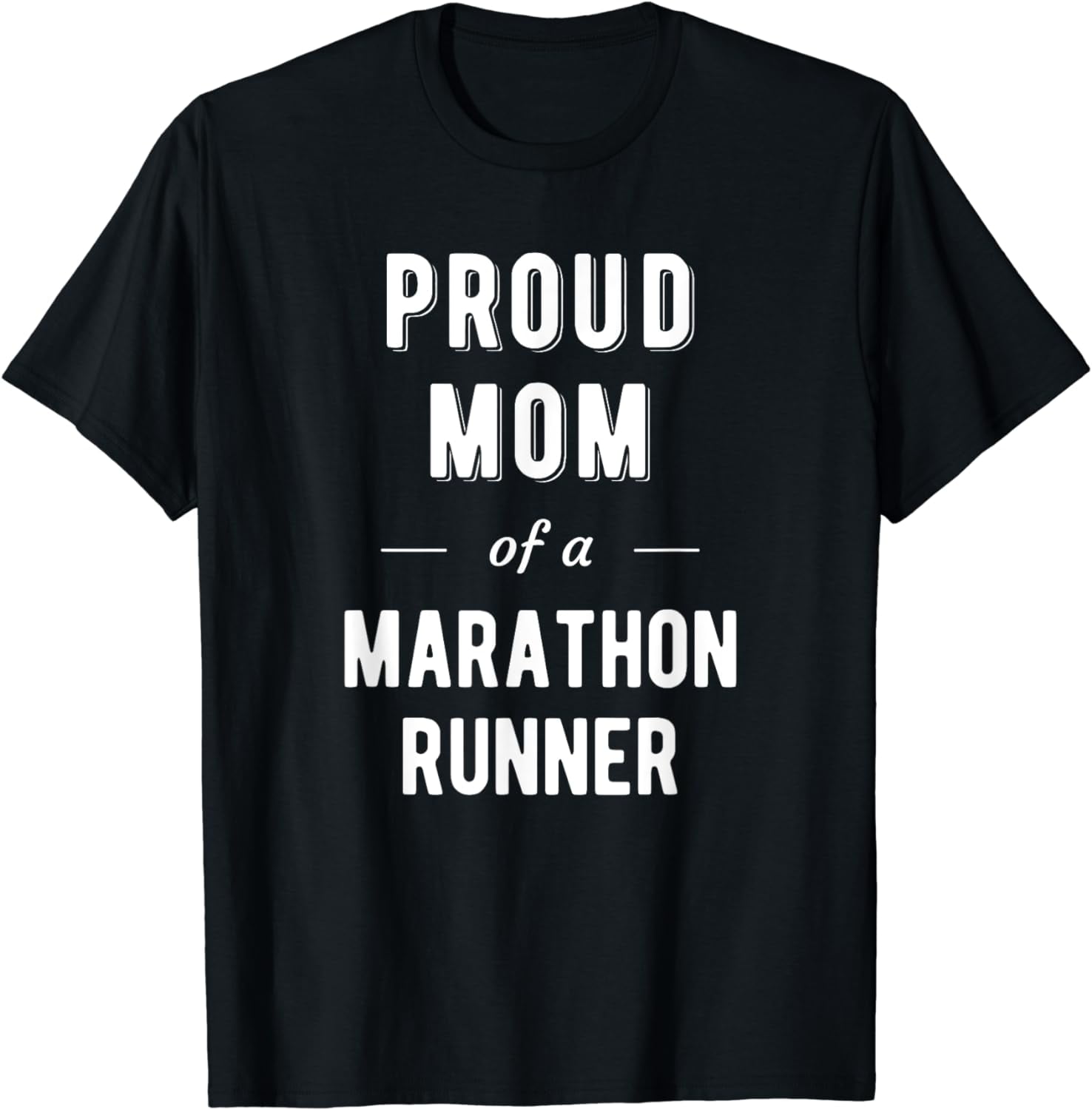 proud-mom-of-a-marathon-runner-t-shirt-walmart