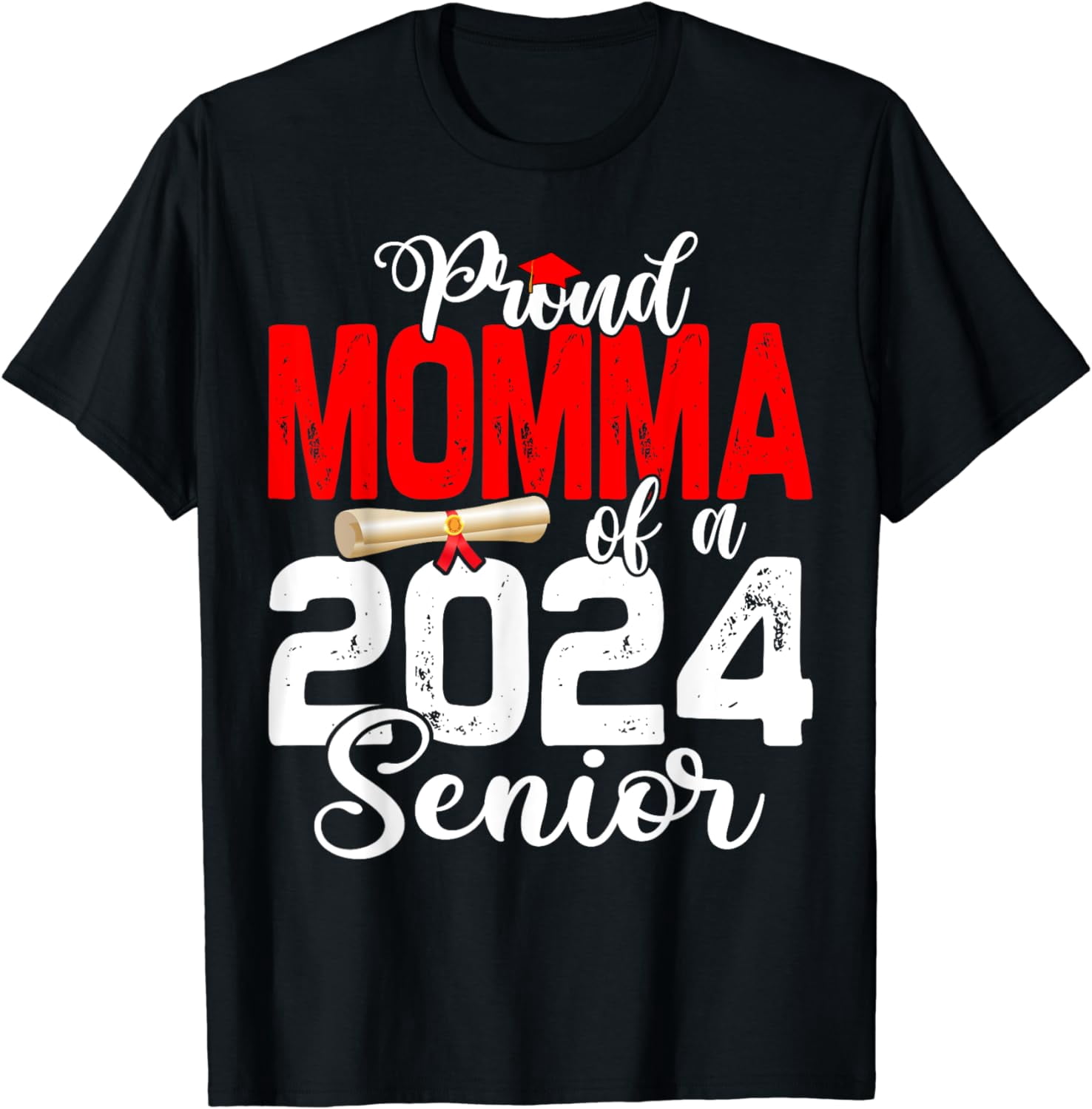 Proud Momma Of A Class Of 2024 Senior Funny Graduation 24 Cotton T ...