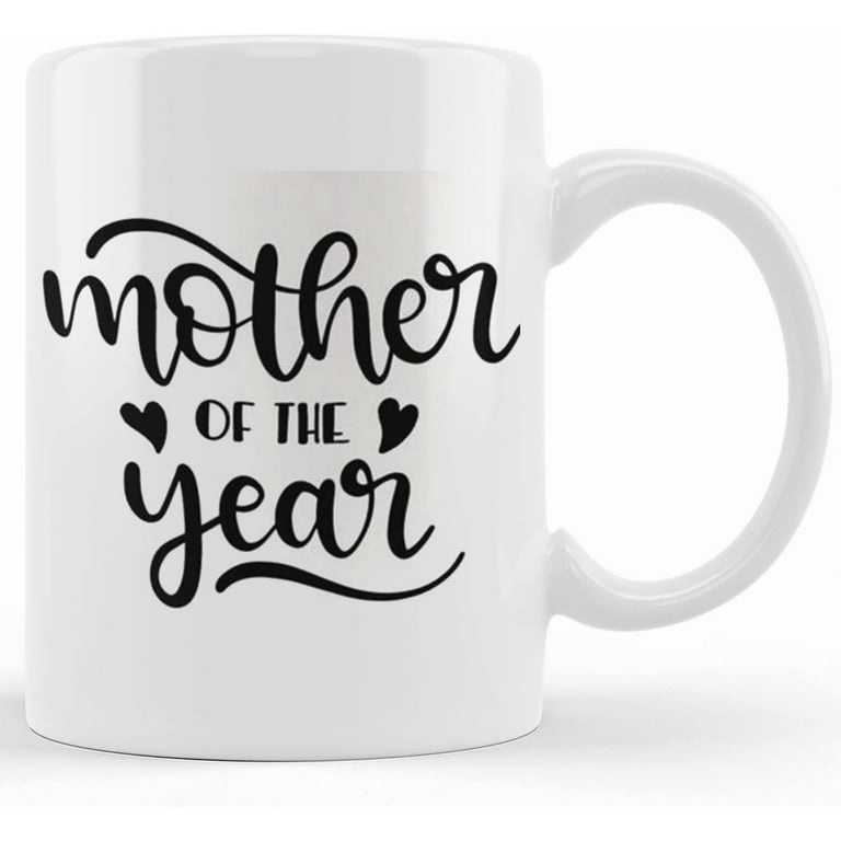 https://i5.walmartimages.com/seo/Proud-Mother-Funny-Coffee-Mug-Of-The-Year-Minimalist-Mothers-Day-Gift-For-Mom-Mother-s-Mug-From-Daughter-Son-Ceramic-Novelty-Mugs-11oz-15oz-Te_6a6b333a-3f20-4024-9ac1-0f73300e0f60.9397ecb3382a0ecd42b68e6e5050fde8.jpeg?odnHeight=768&odnWidth=768&odnBg=FFFFFF