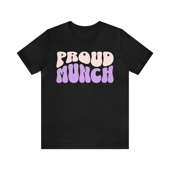 Proud Munch T-Shirt, Funny Meme Munch Shirt, Retro Munch Shirt