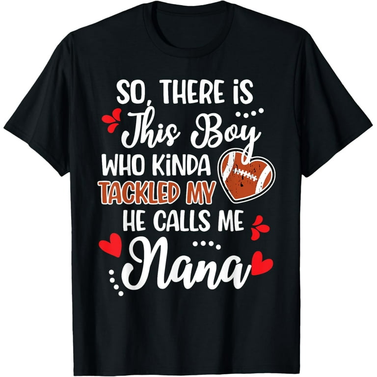 Proud Nana Of A Football Player Football Nana Grandma Funny