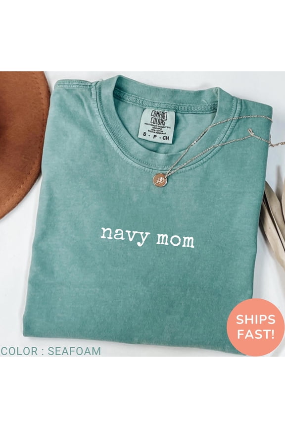 Proud Navy Mom Comfort Colors T-Shirt - Perfect Gift for Military Families and Graduations