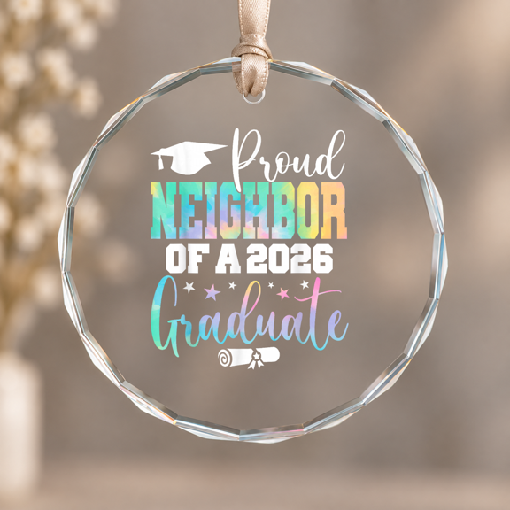 Proud Neighbor Class Of Graduate Ornament, Keepsake Decor, Circle Glass Ornament