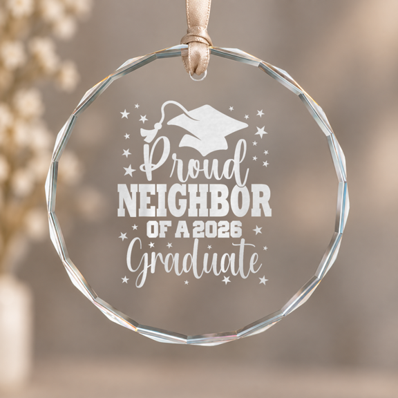 Proud Neighbor Class Of Graduate Ornament, Keepsake Decor, Circle Glass Ornament