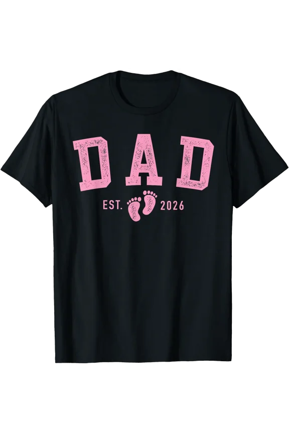 Proud New Dad Est 2026 Pink Feet T-Shirt Celebrate First Fatherhood