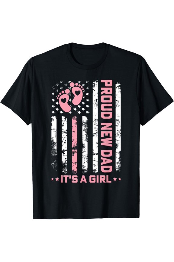 Proud New Dad First Fathers Day T-Shirt Distressed American Flag Pink White Design