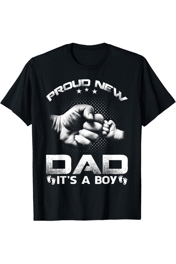 Proud New Dad It's A Boy T-ShirtMen and women, Black T-shirt, size: Extra large S-4XL
