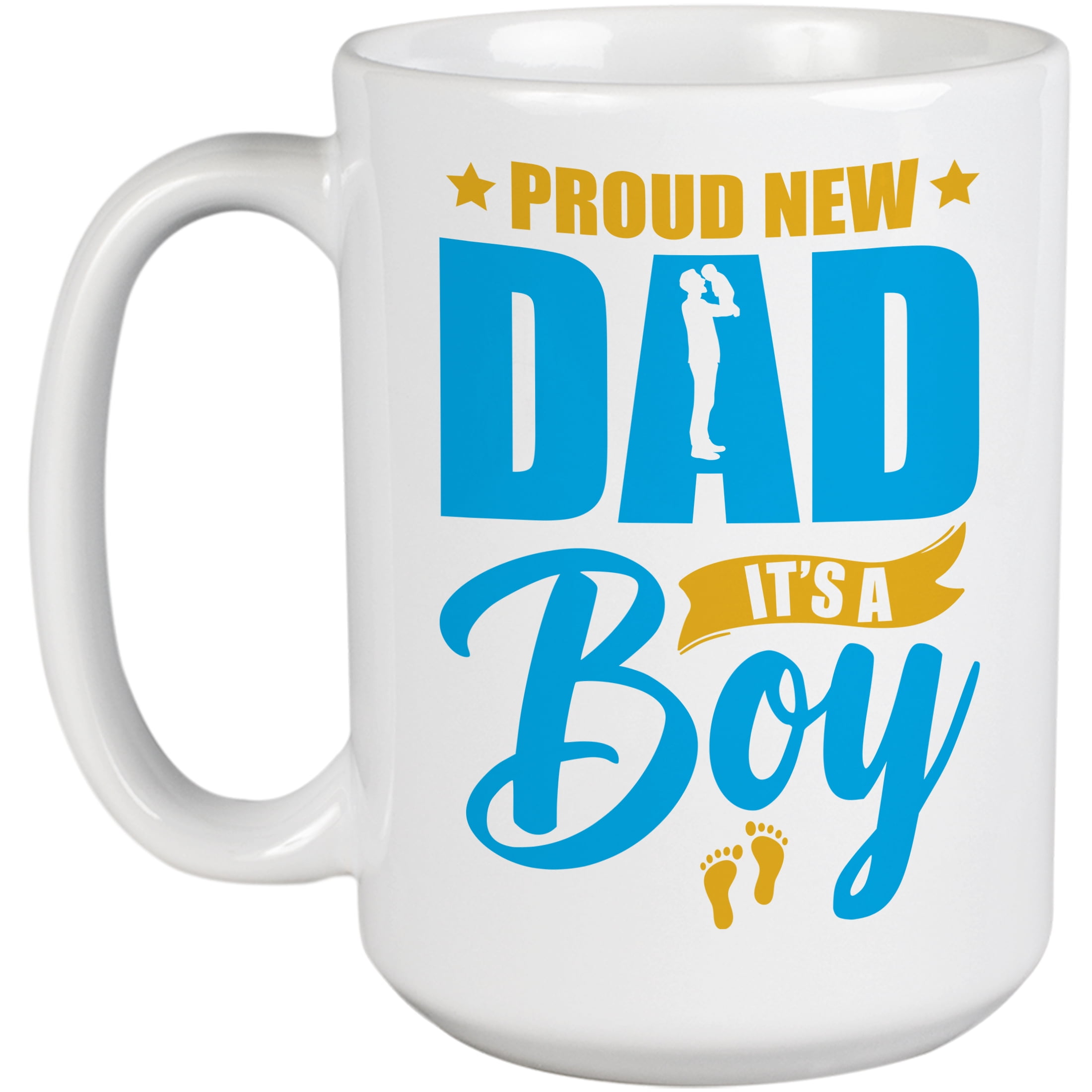 Proud New Dad, It's a Boy, Gender Reveal or Baby Shower Party, White 15oz Ceramic Mug
