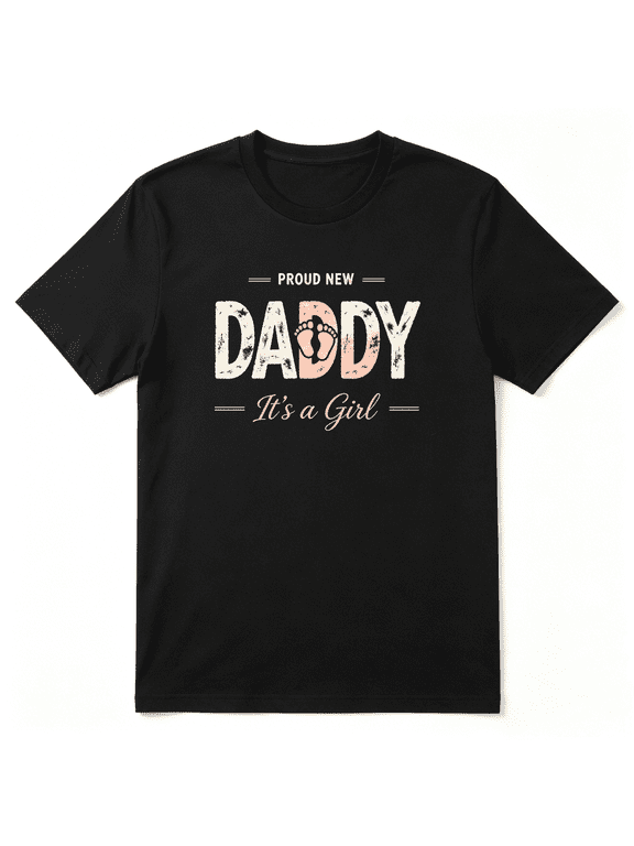 Proud New Daddy Celebration Cool Graphic Tee for Men, Dad Father's Day Gift Cotton Short Sleeves T-Shirt
