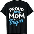 thumbnail image 1 of Proud New Mom It'S A Boy It'S A Boy Mother Son Pregnancy T-Shirt Unisex S-5XL Hot Trending Shirt, Vintage Birthday Gift, 1 of 3