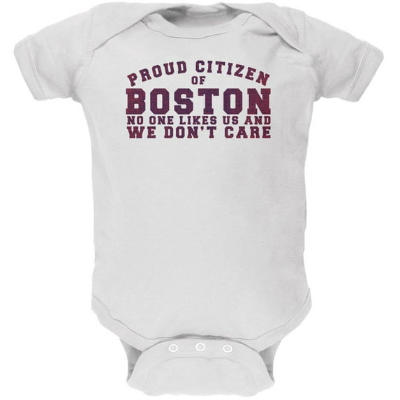 Proud No One Likes Boston White Soft Baby One Piece - 3-6 months