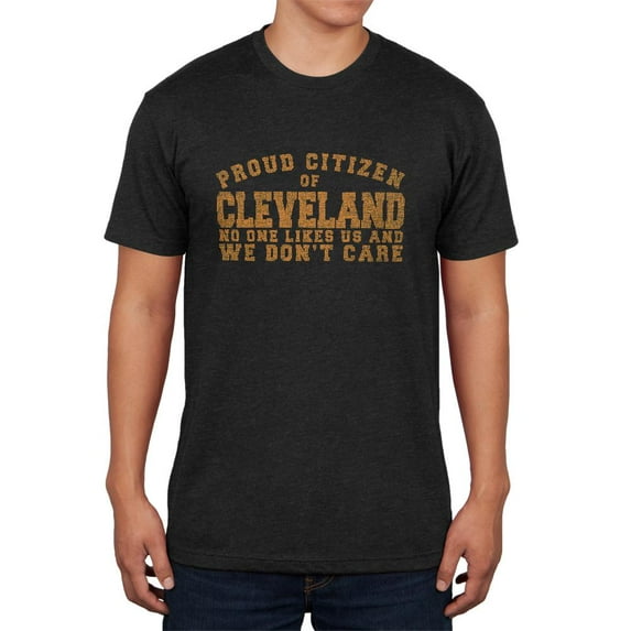 Proud No One Likes Cleveland Mens Soft T Shirt Vintage Black SM