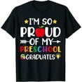 thumbnail image 1 of Proud Of My Preschool Graduates Last Day Of School Teacher T-Shirt, 1 of 4