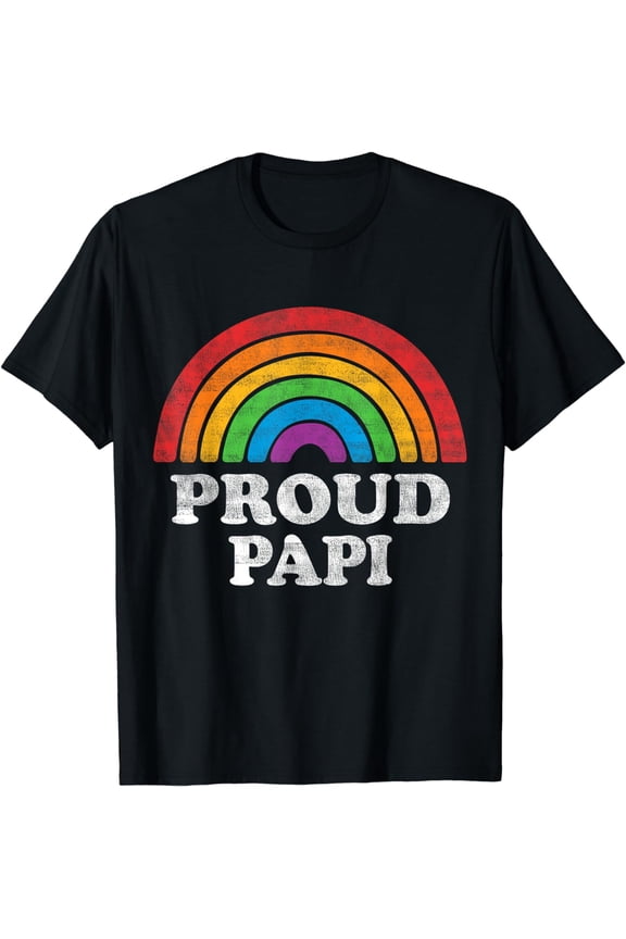 Proud Papi LGBTQ Rainbow Support LGBT Gay Pride Month T-Shirt