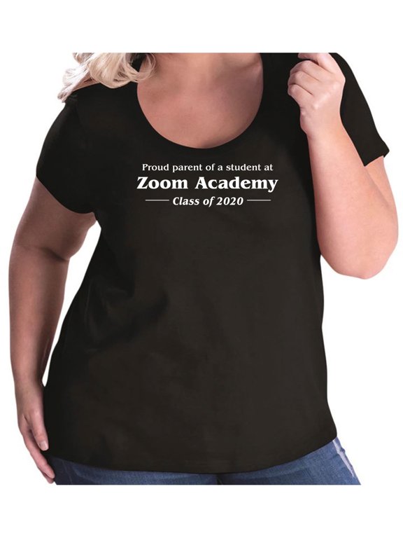 Proud Parent Of A Student At Zoom Womens Plus Size Scoopneck T