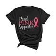 thumbnail image 1 of Proud Pink Supporter Breast Cancer Awareness Month T-Shirt, Crewneck, Black, Large, 1 of 4