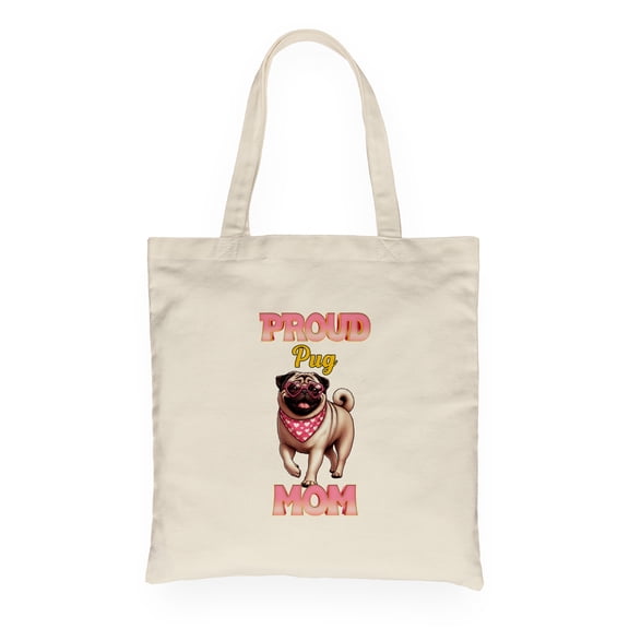 Proud Pug Mom Happy Mother's Day with Love Canvas Tote Bag Dog Lover Gifts Reusable Shopping Grocery Bag - 02003