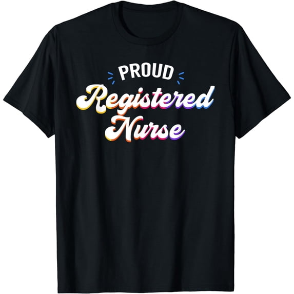 Proud Registered Nurse Job Profession T-Shirt