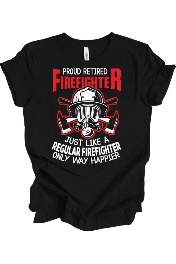 Proud Retired Firefighter Graphic Design Everyday Lifestyle Graphic T-shirt