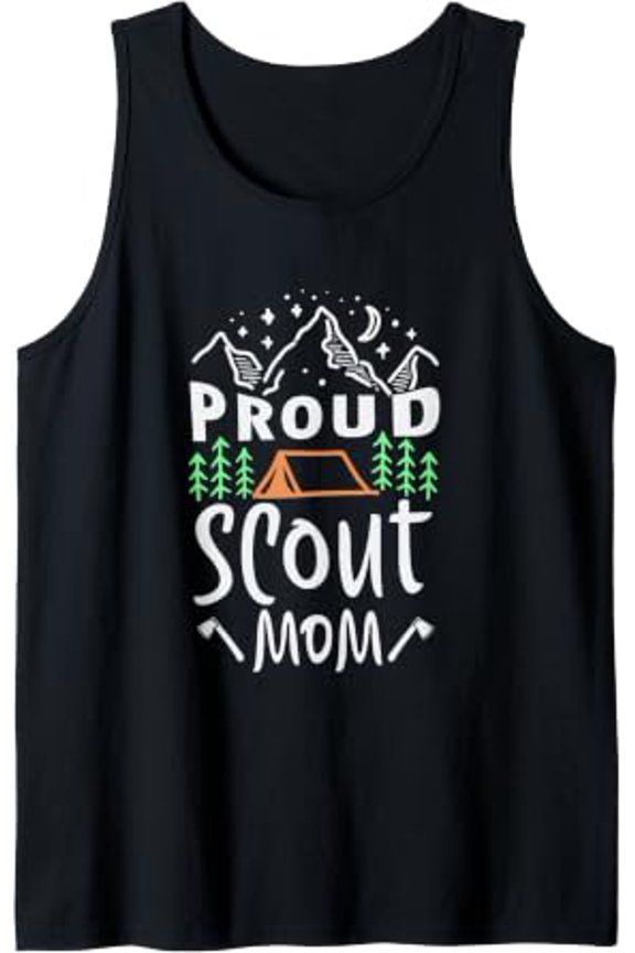 Proud Scout Mom For A Scout Camping Scouting Camper Tank Top Size S-3XL
