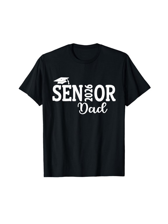 Proud Senior Dad 2026 Senior 2026 Dad Class of 2026 Father T-Shirt