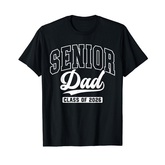 Proud Senior Dad Class Of 2026 Graduation 2026 Senior Dad 26 T-Shirt