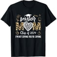thumbnail image 1 of Proud Senior Mom' Class Of 2024 I'm Not Crying You're Crying T-Shirt, 1 of 3