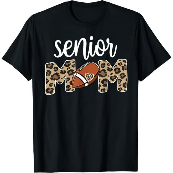 Proud Senior Mom Football Player Senior Mama T-Shirt