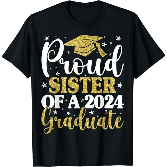 Proud Sister Of A 2024 Graduate Graduation Matching Family T-Shirt