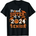 thumbnail image 1 of Proud Sister Of A 2024 Senior Graduate Basketball T-Shirt, 1 of 4