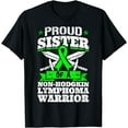 thumbnail image 1 of Proud Sister Of A Non-Hodgkin Lymphoma Warrior Awareness T-Shirt, 1 of 3